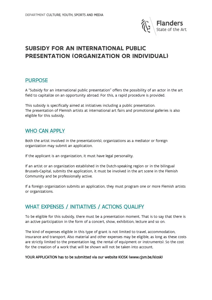 subsidy for an international public presentation