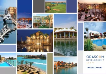 9M 2017 Results  Agenda  9M 2017 Key Highlights  Page 3  9M 2017 Destination Progress and Outlook