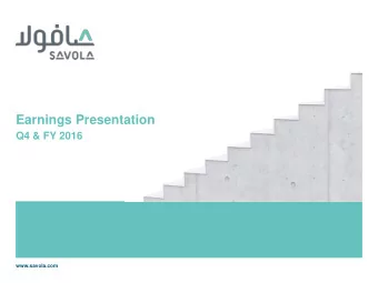 Earnings Presentation  Q4 &amp; FY 2016  www.savola.com  DISCLAIMER  This presentation contains