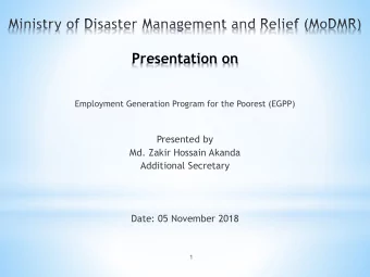 Presentation on  Employment Generation Program for the Poorest (EGPP)  Presented by  Md. Zakir