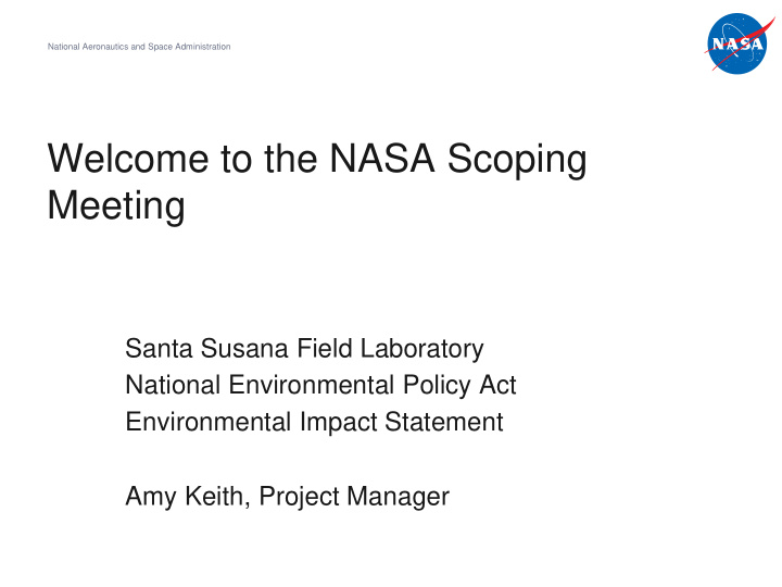 welcome to the nasa scoping meeting