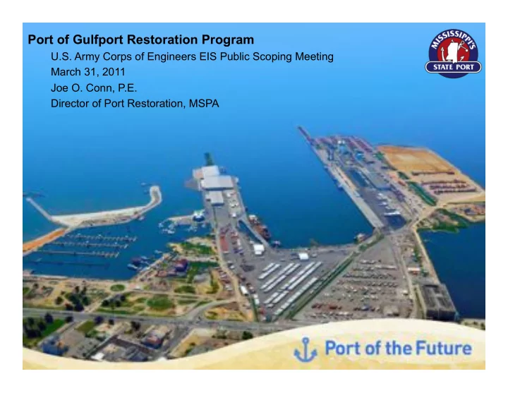 objectives protection of the port and the city of