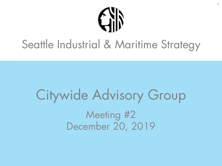 citywide advisory group
