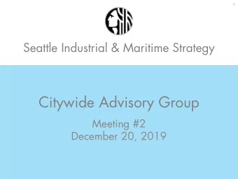 Citywide Advisory Group  Meeting #2  December 20, 2019  2  Todays Agenda  Lunch &amp; Welcome