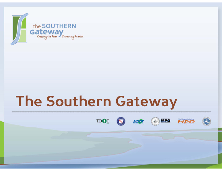 the southern gateway the southern gateway metropolitan