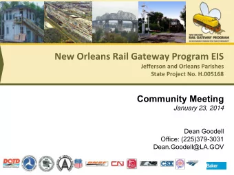 New Orleans Rail Gateway Program EIS  Jefferson and Orleans Parishes  State Project No. H.005168