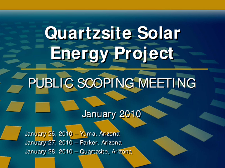 quartzsite solar quartzsite solar energy project energy