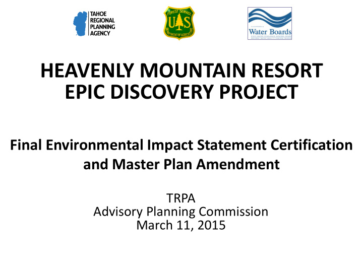 heavenly mountain resort epic discovery project