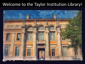 Welcome to the Taylor Institution Library!  SOLO: the library catalogue