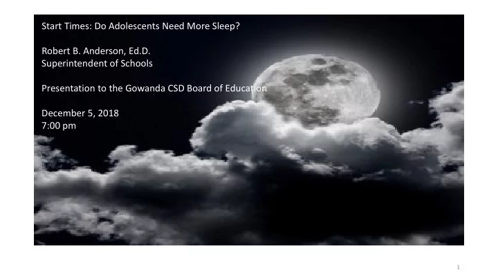 start times do adolescents need more sleep robert b