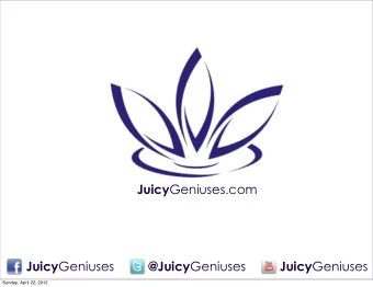 Juicy Geniuses.com Juicy Geniuses @Juicy Geniuses Juicy Geniuses  Sunday, April 22, 2012  4 Steps