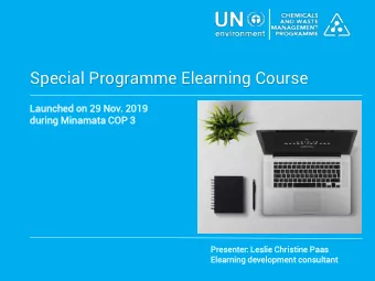 Special Programme Elearning Course  Launch  nched  ed on 29 Nov  Nov. 2019  during  ring Mina  nama