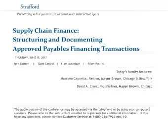 Supply Chain Finance:  Structuring and Documenting  Approved Payables Financing Transactions