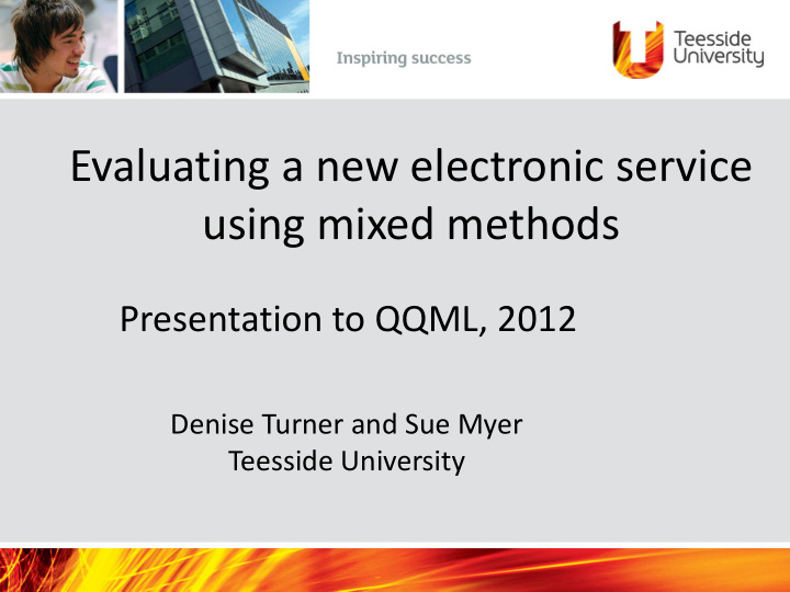 evaluating a new electronic service using mixed methods