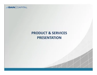 PRODUCT &amp; SERVICES  PRESENTATION  Disclaimer  The information and opinions in this presentation
