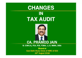 CHANGES  CHANGES  IN  IN  TAX AUDIT  TAX AUDIT
