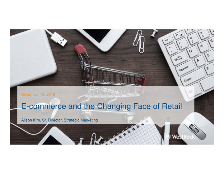 e commerce and the changing face of retail