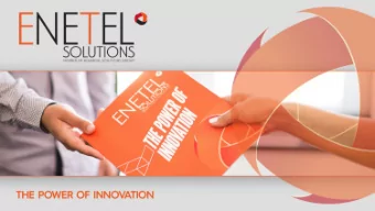 ABOUT ENETEL SOLUTIONS  Enetel Solutions is a software development and system integration company