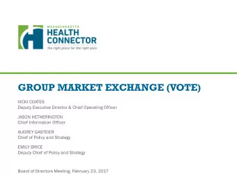 GROUP MARKET EXCHANGE (VOTE)  VICKI COATES  Deputy Executive Director &amp; Chief Operating Officer