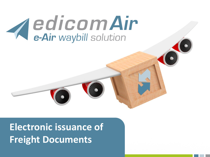 electronic issuance of freight documents