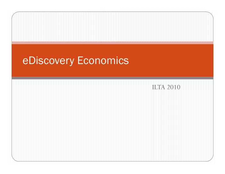 ediscovery economics