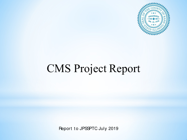 report to jps s ptc july 2019 2019 ytd cases
