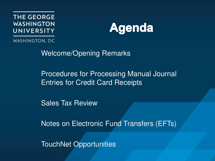 welcome opening remarks procedures for processing manual