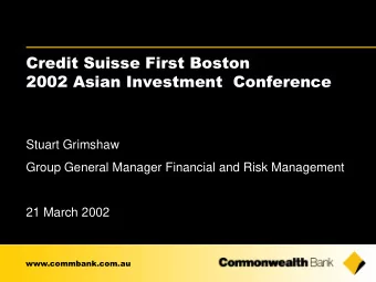 Credit Suisse First Boston  2002 Asian Investment  Conference  Stuart Grimshaw  Group General