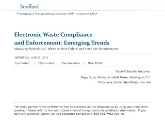 Electronic Waste Compliance  and Enforcement: Emerging Trends  Managing Hazardous E-Waste to Meet