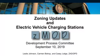 Zoning Updates  and  Electric Vehicle Charging Stations  Development Process Committee  September