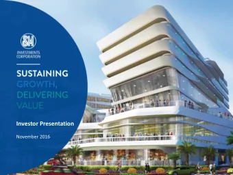 Investor Presentation  November 2016  Table of Contents  The Philippine Economy  3  About SM