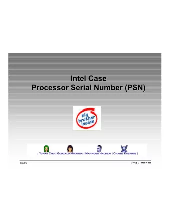 Intel Case  Intel Case  Processor Serial Number (PSN)  Processor Serial Number (PSN)  5/9/99  Group