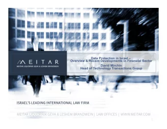 Data Protection in Israel   Overview &amp; Recent Developments in Financial Sector  David