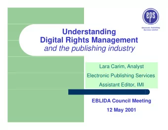 Understanding  Digital Rights Management  Digital Rights Management  and the publishing industry