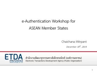 ASEAN Member States  Chaichana Mitrpant December 18 th , 2014  1  Part I  2 Lets know us first