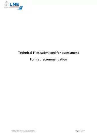 Technical Files submitted for assessment  Format recommendation 720 DM 0801-49a Rev.0 du 20/10/2013
