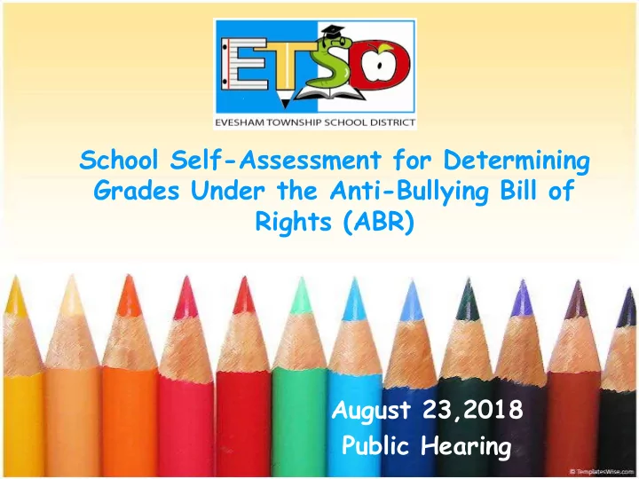 school self assessment for determining grades under the