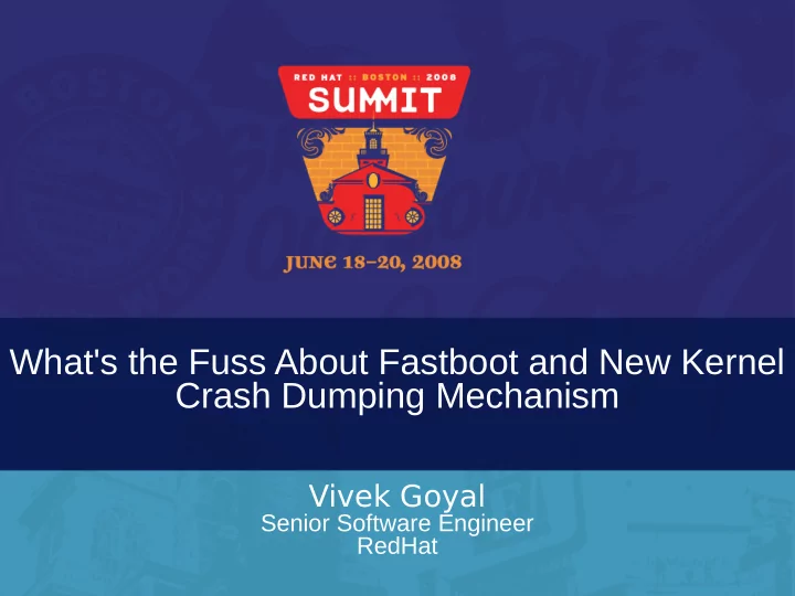 what s the fuss about fastboot and new kernel crash