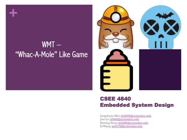 wmt wh whac ac a mole li like g game me csee 4840 4840