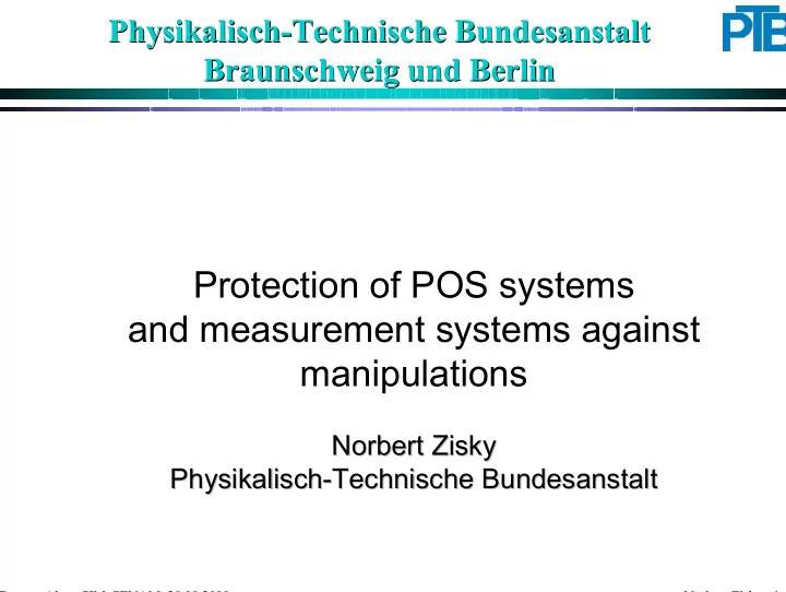 protection of pos systems and measurement systems against