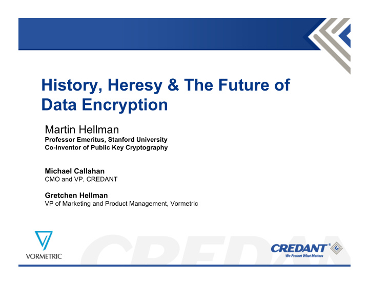 history heresy the future of data encryption