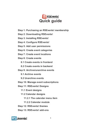 Quick guide  Step 1: Purchasing an RSEvents! membership  Step 2: Downloading RSEvents!  Step 3: