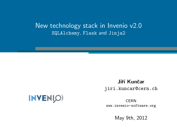 new technology stack in invenio v2 0