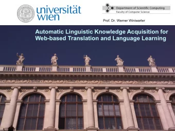 Automatic Linguistic Knowledge Acquisition for  Web-based Translation and Language Learning