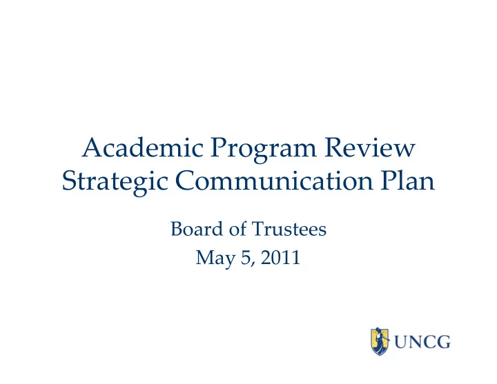 academic program review strategic communication plan