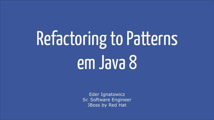 refactoring to patterns em java 8