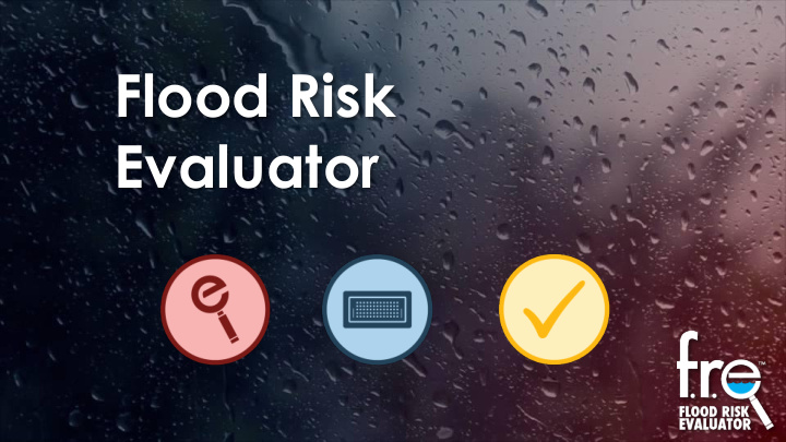 evaluator what is the flood risk evaluator