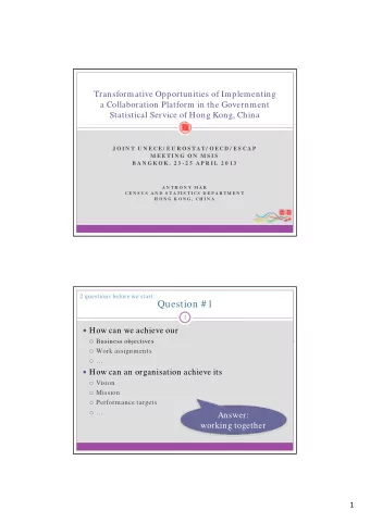 Question #1  2  How can we achieve our  Business objectives  Business objectives  Work