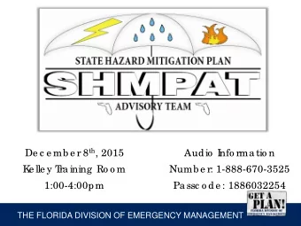 De c e mb e r 8 th , 2015  Audio  I  nfo rma tio n  K  e lle y T  ra ining  Ro o m  Numb e r: