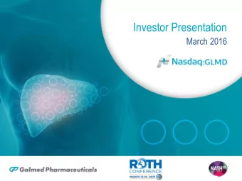 Investor Presentation  March 2016  Forward Looking Statement  This presentation contains